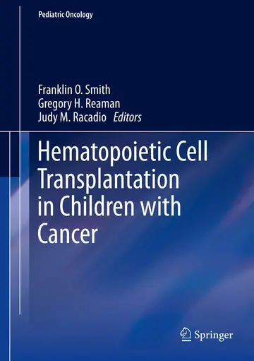 Cover of Hematopoietic Cell Transplantation in Children with Cancer