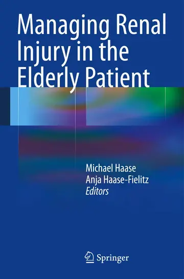 Cover of Managing Renal Injury in the Elderly Patient