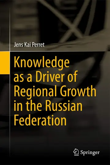 Cover of Knowledge as a Driver of Regional Growth in the Russian Federation