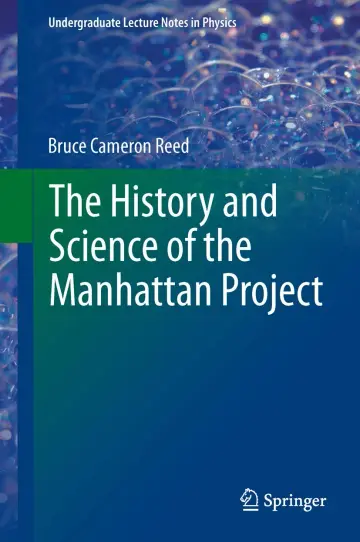 Cover of The History and Science of the Manhattan Project