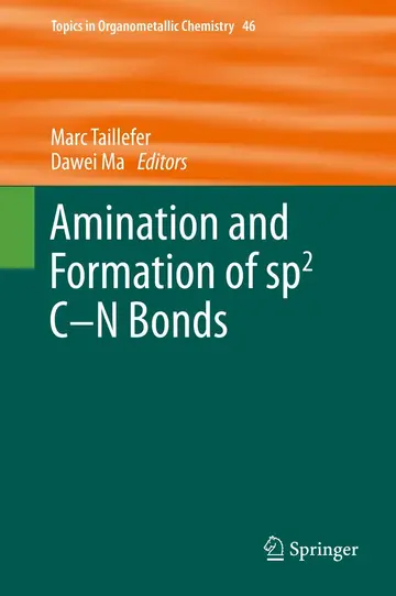 Cover of Amination and Formation of sp2 C-N Bonds
