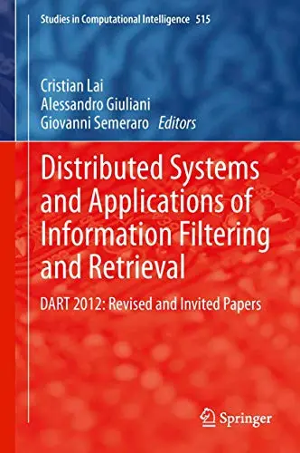 Cover of Distributed Systems and Applications of Information Filtering and Retrieval