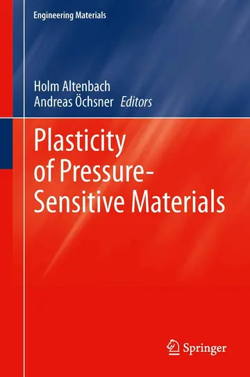 Cover of Plasticity of Pressure-Sensitive Materials