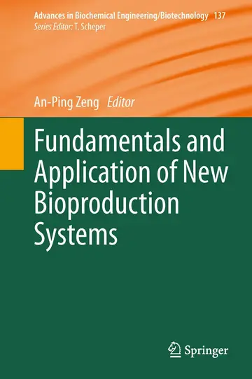 Cover of Fundamentals and Application of New Bioproduction Systems