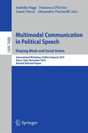 Cover of Multimodal Communication in Political Speech Shaping Minds and Social Action