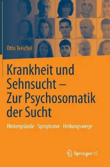 Cover of Krankheit Und Sehnsucht - Zur Psychosomatik Der Sucht