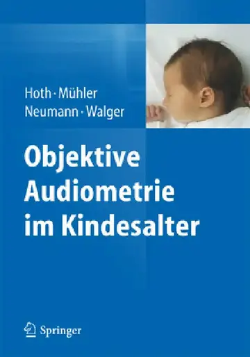 Cover of Objektive Audiometrie Im Kindesalter