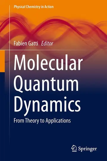 Cover of Molecular Quantum Dynamics