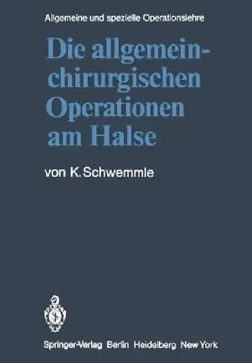 Cover of Die Allgemein-Chirurgischen Operationen Am Halse