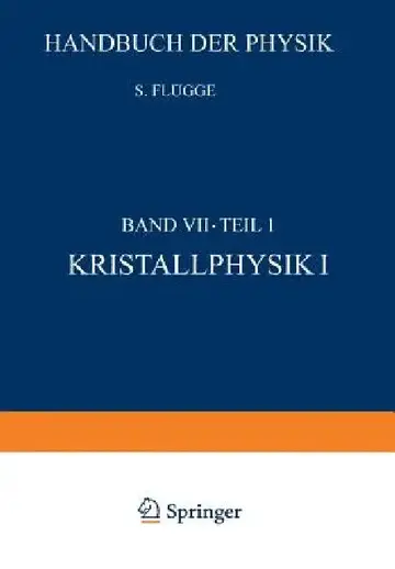Cover of Kristallphysik I / Crystal Physics I