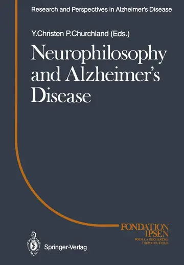 Cover of Neurophilosophy and Alzheimer's Disease