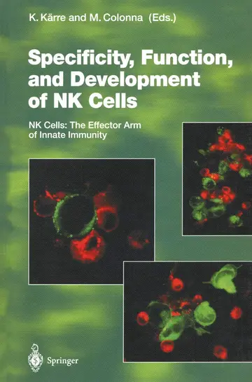 Cover of Specificity, Function, and Development of Nk Cells