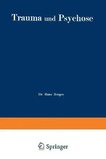 Cover of Trauma Und Psychose Mit Besonderer Berücksichtigung Der Unfallbegutachtung