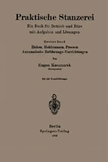 Cover of Praktische Stanzerei Ein Buch Für Betrieb Und Büro Mit Aufgaben Und Lösungen