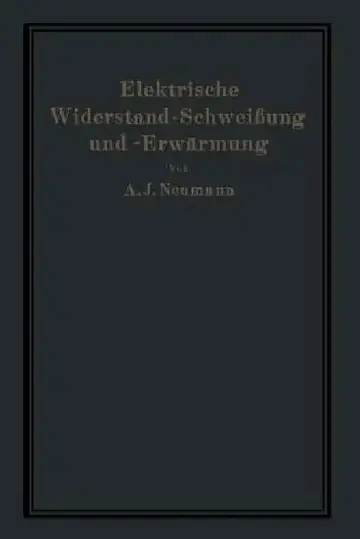 Cover of Elektrische Widerstand-Schweißung Und -Erwärmung