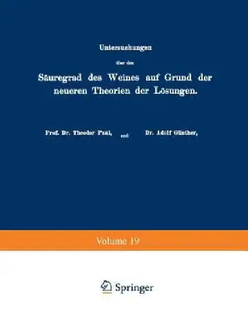 Cover of Untersuchungen Über Den Säuregrad Des Weines Auf Grund Der Neueren Theorien Der Lösungen