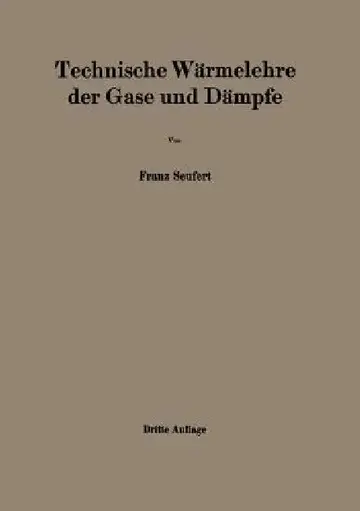 Cover of Technische Wärmelehre Der Gase Und Dämpfe