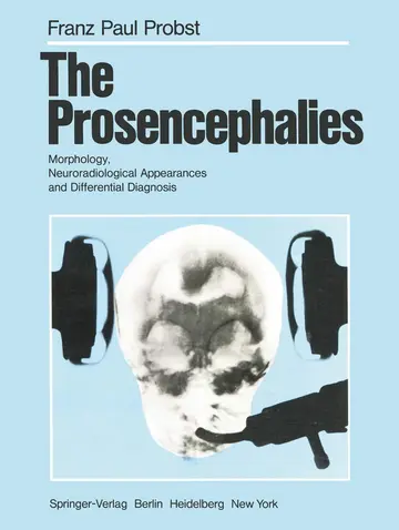 Cover of The Prosencephalies