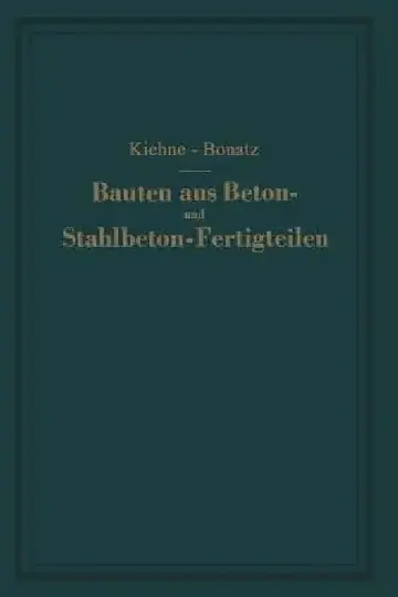Cover of Bauten Aus Beton- Und Stahlbeton-Fertigteilen