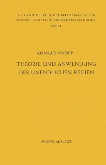 Cover of Theorie Und Anwendung Der Unendlichen Reihen
