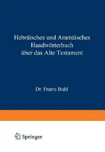 Cover of Hebräisches Und Aramäisches Handwörterbuch Über Das Alte Testament