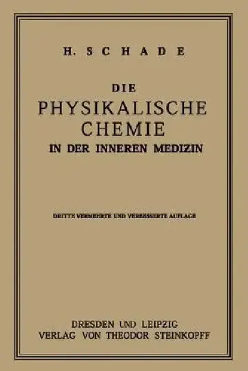 Cover of Die Physikalische Chemie in Der Inneren Medizin