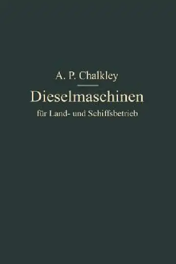 Cover of Dieselmaschinen Für Land- Und Schiffsbetrieb