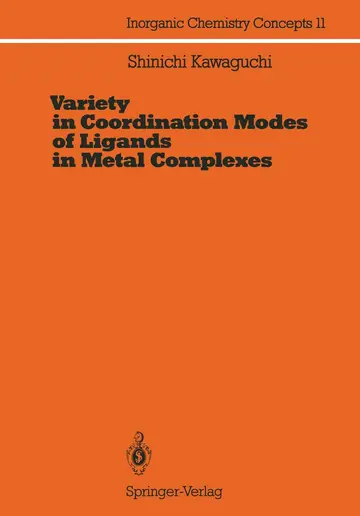 Cover of Variety in Coordination Modes of Ligands in Metal Complexes