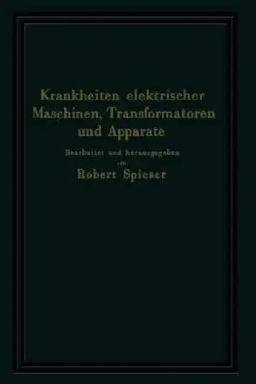 Cover of Krankheiten Elektrischer Maschinen, Transformatoren Und Apparate