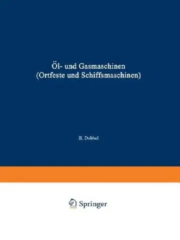 Cover of Öl- Und Gasmaschinen (Ortfeste Und Schiffsmaschinen)