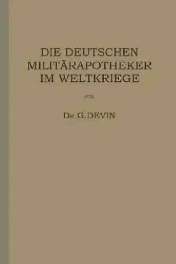 Cover of Die Deutschen Militärapotheker Im Weltkriege