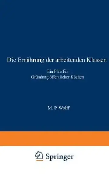 Cover of Die Ernährung Der Arbeitenden Klassen