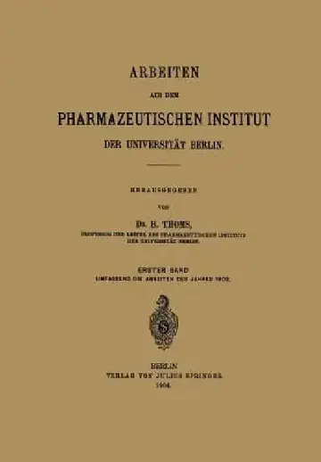 Cover of Arbeiten Aus Dem Pharmazeutischen Institut Der Universität Berlin