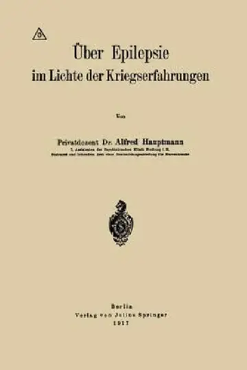 Cover of Über Epilepsie Im Lichte Der Kriegserfahrungen