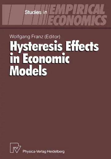 Cover of Hysteresis Effects in Economic Models