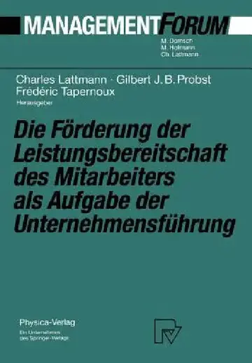 Cover of Die Förderung Der Leistungsbereitschaft Des Mitarbeiters ALS Aufgabe Der Unternehmensführung