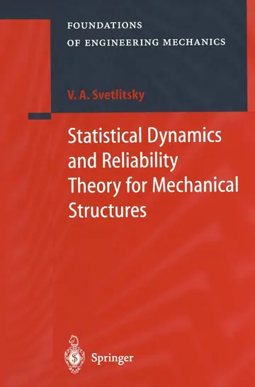 Cover of Statistical Dynamics and Reliability Theory for Mechanical Structures