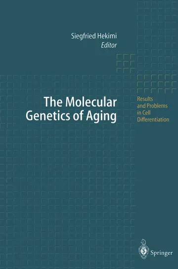 Cover of The Molecular Genetics of Aging
