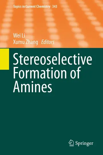 Cover of Stereoselective Formation of Amines