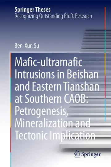 Cover of Mafic-ultramafic Intrusions in Beishan and Eastern Tianshan at Southern CAOB