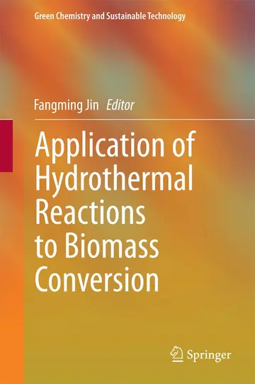 Cover of Application of Hydrothermal Reactions to Biomass Conversion