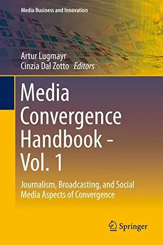 Cover of Media Convergence Handbook - Vol. 1