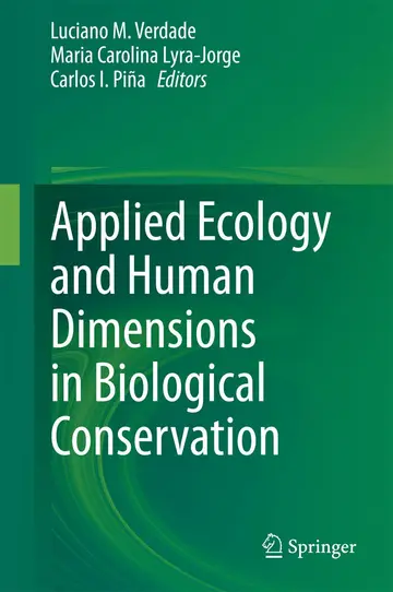 Cover of Applied Ecology and Human Dimensions in Biological Conservation