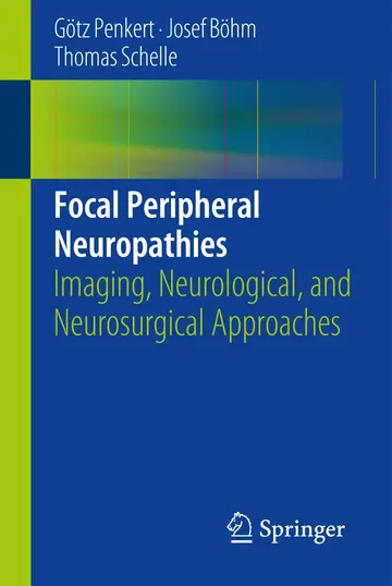 Cover of Focal Peripheral Neuropathies