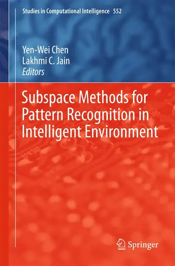 Cover of Subspace Methods for Pattern Recognition in Intelligent Environment