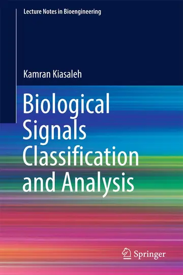 Cover of Biological Signals Classification and Analysis
