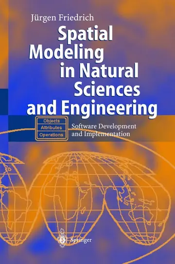 Cover of Spatial Modeling in Natural Sciences and Engineering