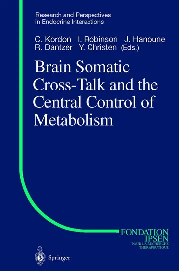 Cover of Brain Somatic Cross-Talk and the Central Control of Metabolism