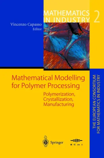 Cover of Mathematical Modelling for Polymer Processing