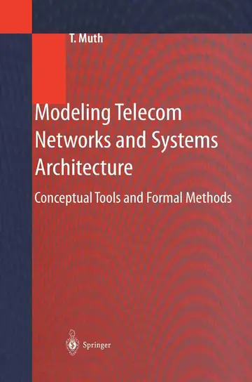 Cover of Modeling Telecom Networks and Systems Architecture